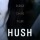 HUSH (2016)﻿: Home Invasion Horror